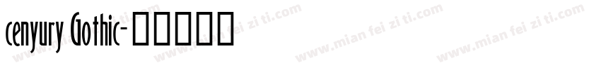cenyury Gothic字体转换